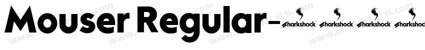 Mouser Regular字体转换